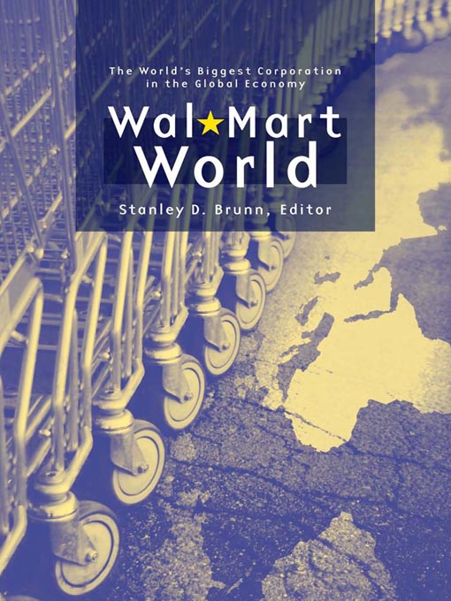 Title details for Wal-Mart World by Stanley D. Brunn - Available